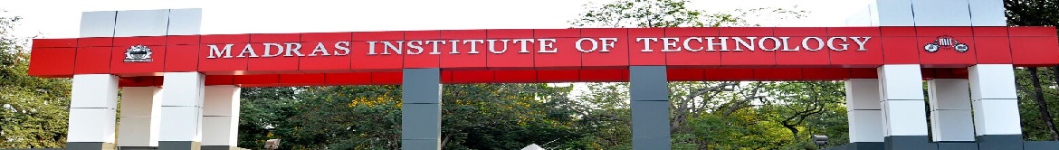 Madras Institute of Technology - entrance