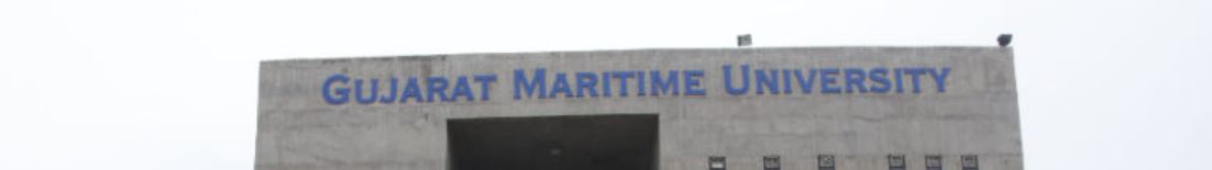 Gujarat Maritime University - main