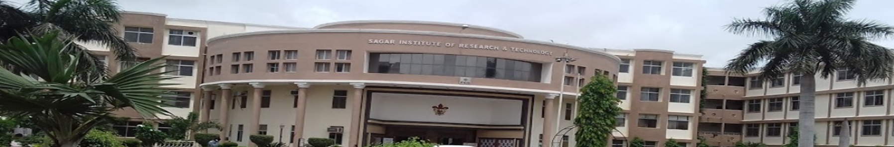 Sagar Institute of Research and Technology - [SIRT] - campus