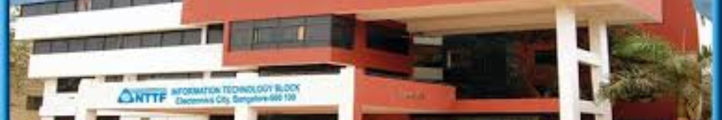 NTTF Bangalore Campus