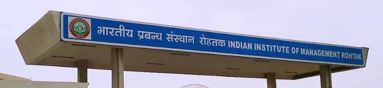 IIM Rohtak Indian Institute of Management - entrance