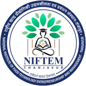NIFTEM - National Institute of Food Technology Entrepreneurship and Management